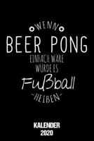 Kalender 2020: Bier Pong Terminkalender Beer Pong Spruch als lustiges Geschenk für Student der Beerpong liebt Jahreskalender 2020 A5 1 Woche 2 Seiten ... Könige und Studenten (German Edition) 1675923892 Book Cover