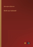 Briefe aus Aulestadt 3368244760 Book Cover