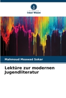 Lektüre zur modernen Jugendliteratur (German Edition) 6207772199 Book Cover