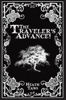 The Traveler's Advance 193843403X Book Cover