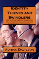 Identity Thieves and Swindlers 1491235276 Book Cover