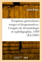 Note sur les éruptions généralisées rouges et desquamatives, communication 2329816030 Book Cover