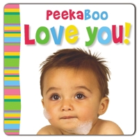 Peekaboo - Love You! 1848793677 Book Cover