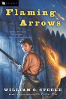 Flaming Arrows 0152052135 Book Cover
