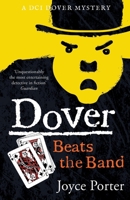Dover Beats the Band (A Dover Mystery) 1788422139 Book Cover
