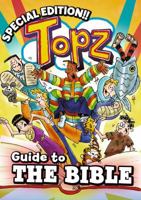 Topz Guide to the Bible 1853453137 Book Cover