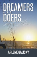 Dreamers and Doers: Sailing the South Pacific 1952309867 Book Cover