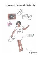 Le journal intime de Kristelle 2322139297 Book Cover