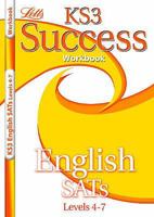 KS3 Success Workbook English Levels 4-7 (KS3 Success Workbooks) (Letts Key Stage 3 Success) 1843157675 Book Cover
