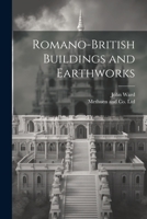 Romano-British Buildings and Earthworks 1021901946 Book Cover