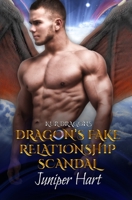 Dragon's Fake Relationship Scandal B08WJRX7TX Book Cover