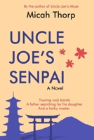 Uncle Joe's Senpai 1948598671 Book Cover
