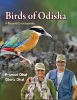 Birds of Odisha: A Pictorial Encyclopedia 1645602982 Book Cover