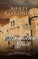 The Alexandria Affair : A Captain Lacey Regency Mystery 1946455679 Book Cover