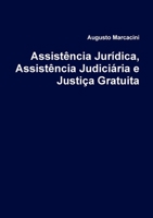 Assistência Jurídica, Assistência Judiciária e Justiça Gratuita 0557241928 Book Cover