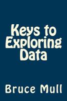 Keys to Exploring Data 149544855X Book Cover