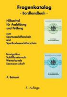 Fragenkatalog zum Sportseeschifferschein und Sporthochseeschifferschein: Hilfsmittel für Prüfung und Ausbildung zum Sportsee- und Sporthochseeschifferschein 3741251623 Book Cover