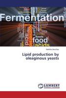 Lipid production by oleaginous yeasts 3659579483 Book Cover