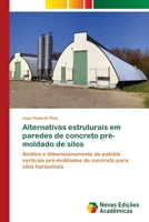 Alternativas estruturais em paredes de concreto pré-moldado de silos 6202170492 Book Cover