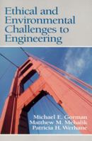 Ethical and Environmental Challenges to Engineering 013011328X Book Cover