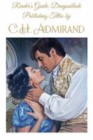 Reader's Guide: Dragonblade Publishing Titles (Jared & Persephone) by C.H. Admirand 1949234770 Book Cover