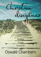 Christian Disciplines 1572937947 Book Cover
