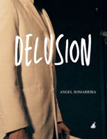Delusion B0HC6B1FKY Book Cover
