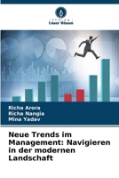 Neue Trends im Management: Navigieren in der modernen Landschaft (German Edition) 6207537572 Book Cover