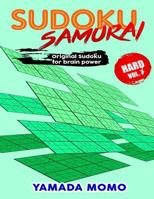 Sudoku Samurai Hard: Original Sudoku for Brain Power Vol. 7: Include 500 Puzzles Sudoku Samurai Hard Level 1532746970 Book Cover