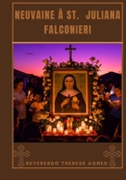 Neuvaine à Sainte Juliana falconieri (French Edition) B0FMZF16XR Book Cover