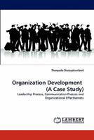 Organization Development (a Case Study) 3838386809 Book Cover