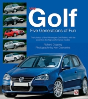 VW Golf Five Generations of Fun 1845840321 Book Cover