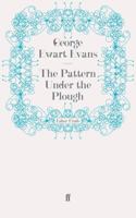The Pattern Under the Plough 0571089771 Book Cover