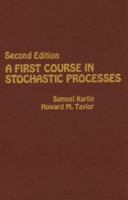 A First Course in Stochastic Processes, Second Edition 0123985528 Book Cover