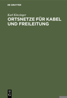 Ortsnetze f�r Kabel und Freileitung 3486765752 Book Cover