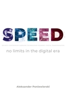 SPEED no limits in the digital era 8364507362 Book Cover