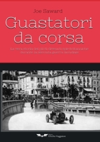 Guastatori da corsa (Italian Edition) B0C48JQH74 Book Cover