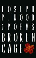 Broken Cage 1936767295 Book Cover