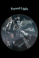 Parted Light 1507638809 Book Cover