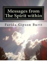 Messages from the Spirit Within 1477452788 Book Cover