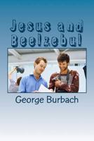 Jesus and Beelzebul 1985382849 Book Cover