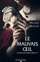 Le mauvais oeil 2824620676 Book Cover