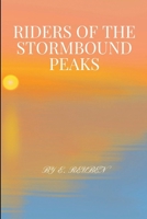 Riders of the Stormbound Peaks 9058810771 Book Cover