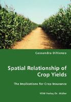 Spatial Relationship of Crop Yields 383643525X Book Cover