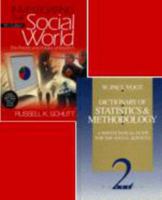 Investigating the Social World + Dictionary of Statistics & Methodology 1412909082 Book Cover