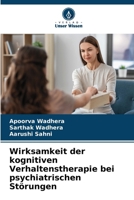 Wirksamkeit der kognitiven Verhaltenstherapie bei psychiatrischen Störungen (German Edition) 6209287794 Book Cover