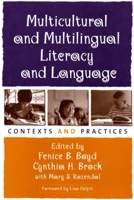 Multicultural and Multilingual Literacy and Language: Contexts and Practices (Solving Problems In Teaching Of Literacy) 157230961X Book Cover