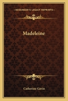 Madeleine 0548439729 Book Cover