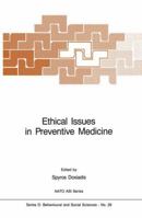 Ethical Issues in Preventive Medicine 9401087857 Book Cover