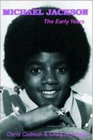 Michael Jackson the Early Years 0755200640 Book Cover